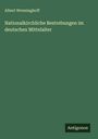 Albert Werminghoff: Nationalkirchliche Bestrebungen im deutschen Mittelalter, Buch