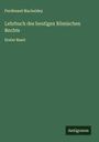 Ferdinand Mackeldey: Lehrbuch des heutigen Römischen Rechts, Buch