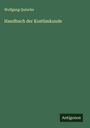 Wolfgang Quincke: Handbuch der Kostümkunde, Buch