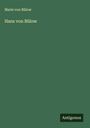 Marie von Bülow: Hans von Bülow, Buch