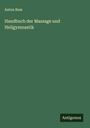 Anton Bum: Handbuch der Massage und Heilgymnastik, Buch