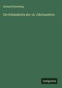 Richard Ehrenberg: Die Geldmächte des 16. Jahrhunderts, Buch