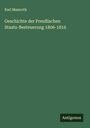 Karl Mamroth: Geschichte der Preußischen Staats-Besteuerung 1806-1816, Buch