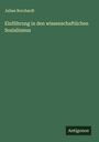 Julian Borchardt: Einführung in den wissenschaftlichen Sozialismus, Buch