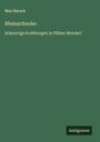 Max Barack: Rheinschnoke, Buch