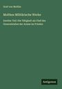 Graf von Moltke: Moltkes Militärische Werke, Buch