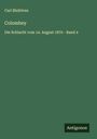 Carl Bleibtreu: Colombey, Buch