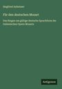 Siegfried Anheisser: Für den deutschen Mozart, Buch