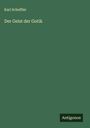 Karl Scheffler: Der Geist der Gotik, Buch