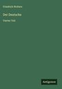 Friedrich Wolters: Der Deutsche, Buch
