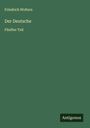 Friedrich Wolters: Der Deutsche, Buch