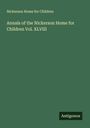 Nickerson Home for Children: Annals of the Nickerson Home for Children Vol. XLVIII, Buch