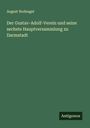 August Nodnagel: Der Gustav-Adolf-Verein und seine sechste Hauptversammlung zu Darmstadt, Buch