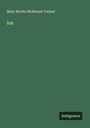 Mary Bertha Mckenzie Toland: Iris, Buch