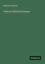 Millicent Fawcett: Tales in Political Economy, Buch