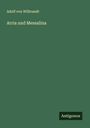 Adolf Von Wilbrandt: Arria und Messalina, Buch