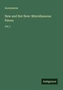 Anonymous: New and Not New: Miscellaneous Pieces, Buch