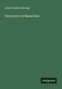 John Franklin Genung: Tennyson's in Memoriam, Buch