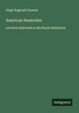 Hugh Reginald Haweis: American Humorists, Buch