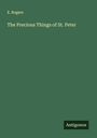 E. Rogers: The Precious Things of St. Peter, Buch