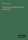 Hermann Abeken: Amerikanische Negersklaverei und Emancipation, Buch