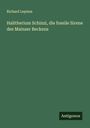 Richard Lepsius: Halitherium Schinzi, die fossile Sirene des Mainzer Beckens, Buch