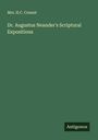 H. C. Conant: Dr. Augustus Neander's Scriptural Expositions, Buch