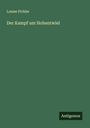 Louise Pichler: Der Kampf um Hohentwiel, Buch
