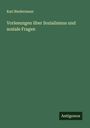Karl Biedermann: Vorlesungen über Sozialismus und soziale Fragen, Buch