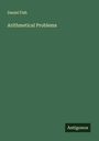 Daniel Fish: Arithmetical Problems, Buch