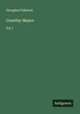 Georgina Fullerton: Grantley Manor, Buch