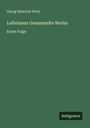 Georg Heinrich Pertz: Leibnizens Gesammelte Werke, Buch
