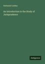 Nathaniel Lindley: An Introduction to the Study of Jurisprudence, Buch