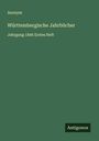 Anonym: Württembergische Jahrbücher, Buch