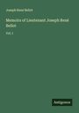 Joseph René Bellot: Memoirs of Lieutenant Joseph René Bellot, Buch