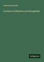 Andrew Somerville: Lectures on Missions and Evangelism, Buch