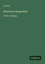 Anonym: Münchener Morgenblatt, Buch