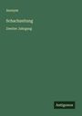 Anonym: Schachzeitung, Buch