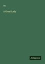 Ms.: A Great Lady, Buch