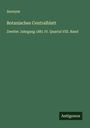 Anonym: Botanisches Centralblatt, Buch