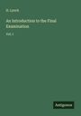 H. Lynch: An Introduction to the Final Examination, Buch