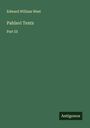 Edward William West: Pahlavi Texts, Buch