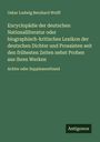 Oskar Ludwig Bernhard Wolff: Encyclopädie der deutschen Nationalliteratur oder biographisch-kritisches Lexikon der deutschen Dichter und Prosaisten seit den frühesten Zeiten nebst Proben aus ihren Werken, Buch