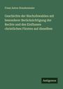 Franz Anton Staudenmaier: Geschichte der Bischofswahlen mit besonderer Berücksichtigung der Rechte und des Einflusses christlichen Fürsten auf dieselben, Buch