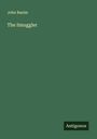 John Banim: The Smuggler, Buch