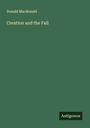 Donald Macdonald: Creation and the Fall, Buch