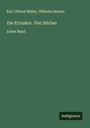 Karl Otfried Müller: Die Etrusker. Vier Bücher, Buch