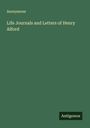 Anonymous: Life Journals and Letters of Henry Alford, Buch