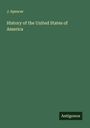 J. Spencer: History of the United States of America, Buch