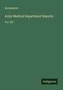 Anonymous: Army Medical Department Reports, Buch